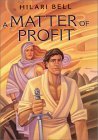 9780060295134: A Matter of Profit