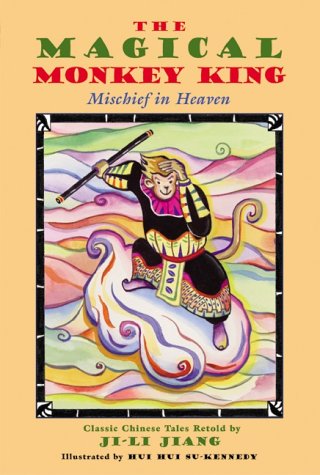 Beispielbild fr The Magical Monkey King : Mischief in Heaven zum Verkauf von Better World Books