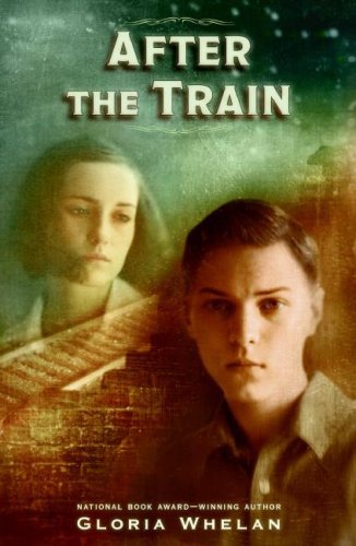 After the Train (9780060295974) by Whelan, Gloria