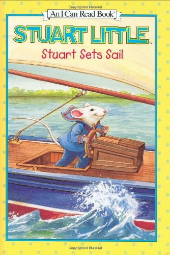 Stock image for Stuart Sets Sail (I Can Read Book 1) for sale by Hawking Books