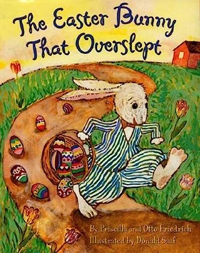 9780060296452: The Easter Bunny That Overslept: An Easter and Springtime Book for Kids