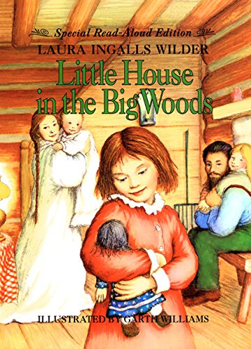 9780060296476: Little House in the Big Woods (Little House-the Laura Years, 1)