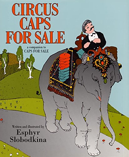 Imagen de archivo de Circus Caps for Sale a la venta por Better World Books