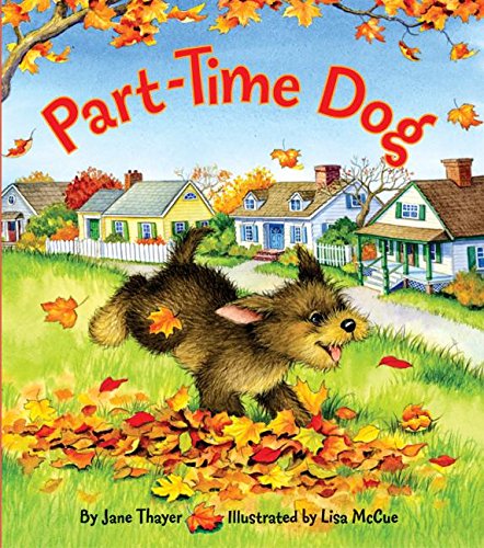 Imagen de archivo de Part-Time Dog a la venta por Better World Books
