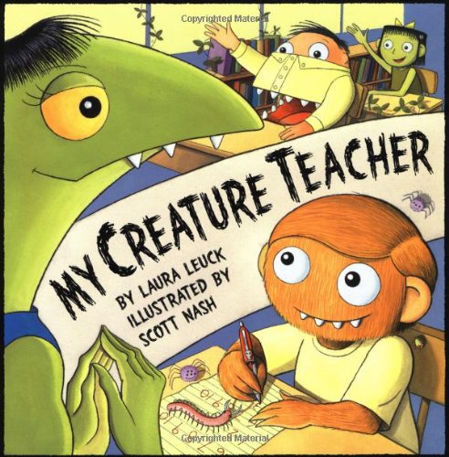 My Creature Teacher (9780060296940) by Leuck, Laura