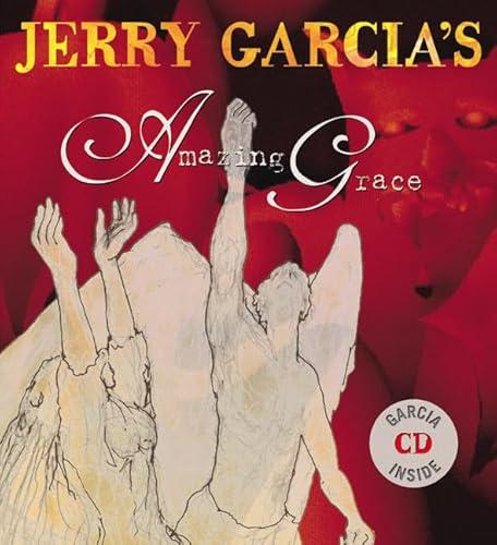 Stock image for Jerry Garcia's Amazing Grace [includes C D] for sale by Willis Monie-Books, ABAA