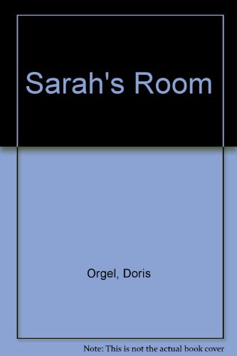 Sarah's Room (9780060297282) by Orgel, Doris; Sendak, Maurice