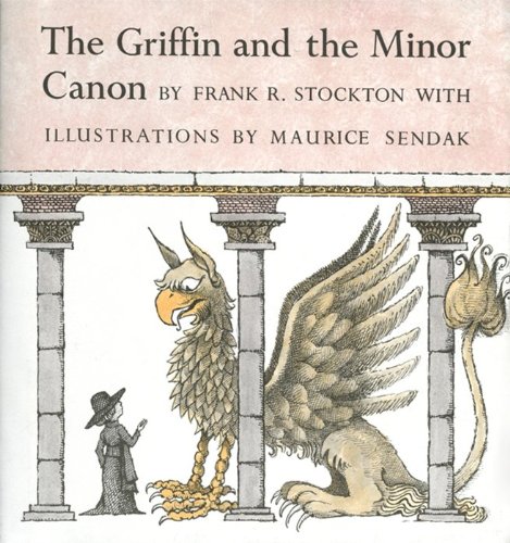 The Griffin and the Minor Canon (9780060297312) by Stockton, Frank Richard