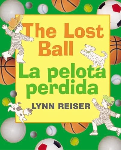 Stock image for Lost Ball, the/la Pelota Perdida for sale by Better World Books