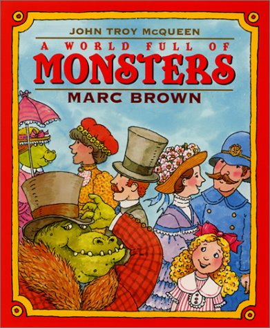 Beispielbild fr A World Full of Monsters zum Verkauf von Better World Books
