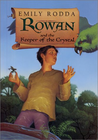 

Rowan and the Keeper of the Crystal (Rowan of Rin)