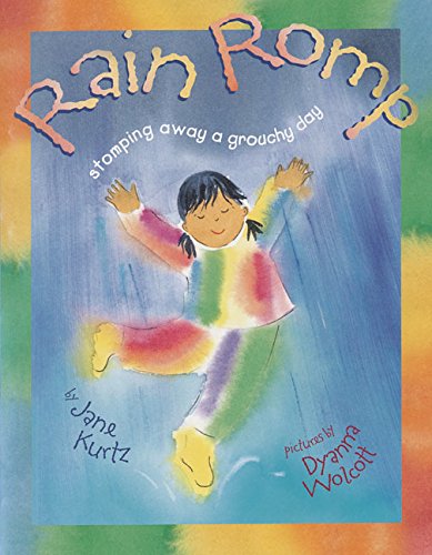 Stock image for Rain Romp: Stomping Away a Grouchy Day for sale by SecondSale