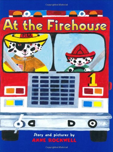 9780060298166: At the Firehouse
