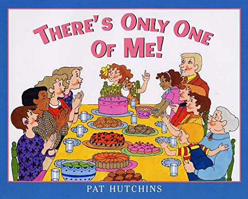 There's Only One of Me! (9780060298203) by Hutchins, Pat