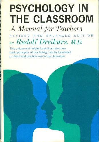 9780060318017: Psychology in the Classroom: A Manual for Teachers