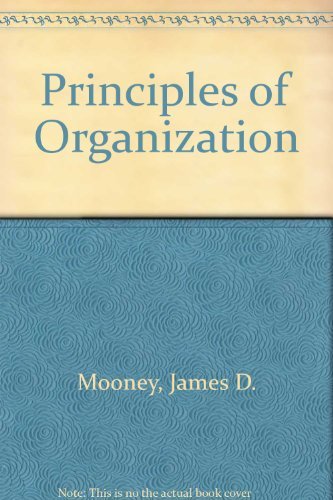 Imagen de archivo de The principles of organization a la venta por Better World Books