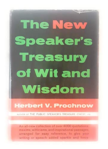 Imagen de archivo de New Speaker's Treasury of Wit and Wisdom a la venta por ThriftBooks-Dallas