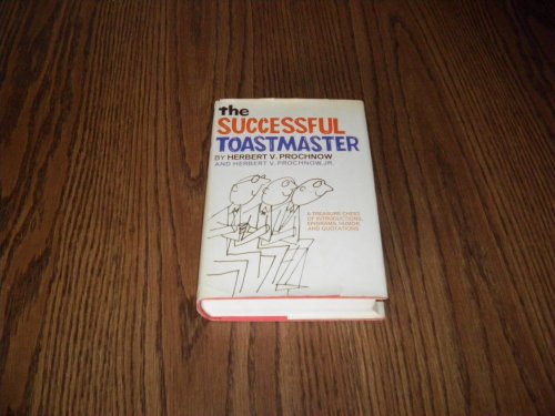 Stock image for Successful Toastmaster: A Treasure Chest of Introductions, Epigrams, Humor, and Quotations for sale by ThriftBooks-Atlanta