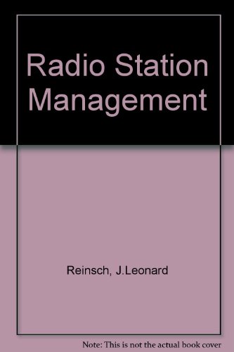 Imagen de archivo de Radio Station Management [Hardcover] REINSCH,J. Leonard & ELLIS, Elmo Israel a la venta por GridFreed