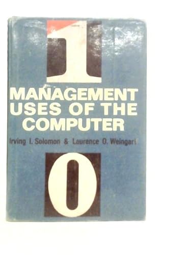 Stock image for Management Uses of the Computer for sale by ThriftBooks-Dallas