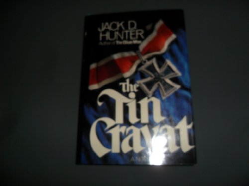 

The Tin Cravat [signed] [first edition]