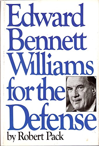 Beispielbild fr Edward Bennett Williams for the Defense zum Verkauf von Better World Books