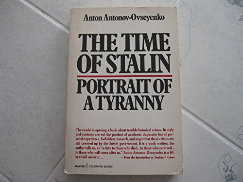 9780060390273: Time of Stalin: Portrait of a Tyranny