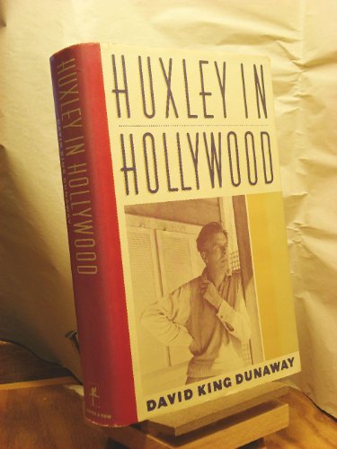 Stock image for HUXLEY IN HOLLYWOOD for sale by JOHN LUTSCHAK BOOKS