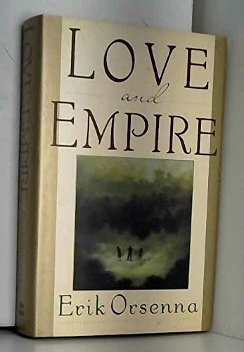 Stock image for Love and Empire for sale by ThriftBooks-Atlanta