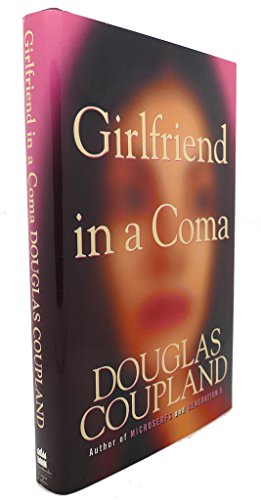 Stock image for Girlfriend in a Coma for sale by Samuel H. Rokusek, Bookseller