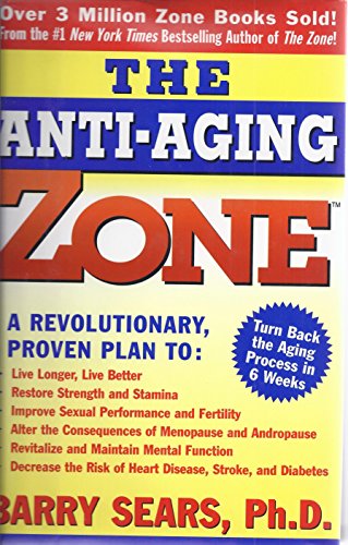 Beispielbild fr The Anti-Aging Zone zum Verkauf von Better World Books