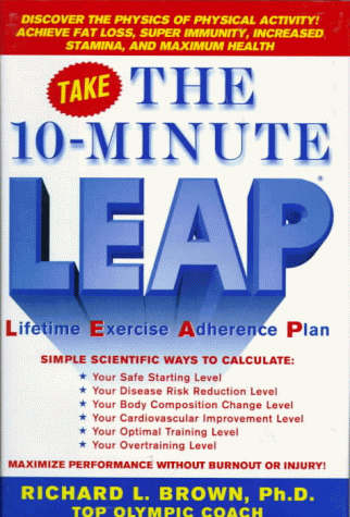Stock image for Take the Leap : Lifetime Exercise Adherance Program for sale by Better World Books