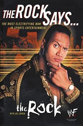 Imagen de archivo de The Rock Says: The Most Electrifying Man in Sports-Entertainment a la venta por The Yard Sale Store