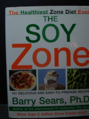 Beispielbild fr The Soy Zone zum Verkauf von Adventures Underground