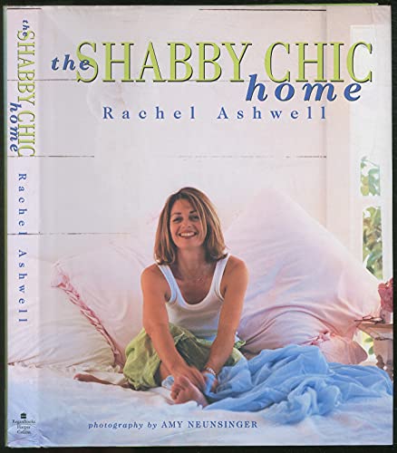 9780060393199: Shabby Chic Home