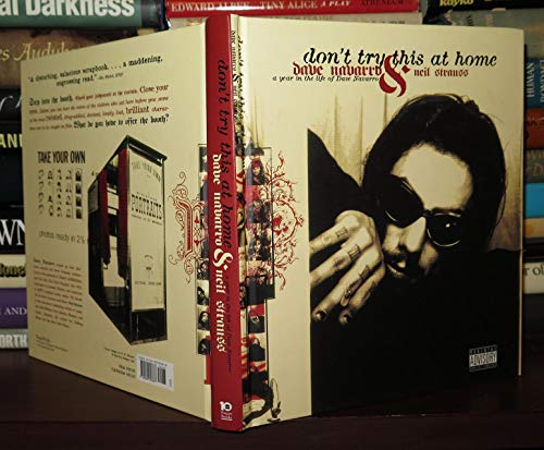 9780060393687: Don't Try This at Home: A Year In The Life Of Dave Navarro