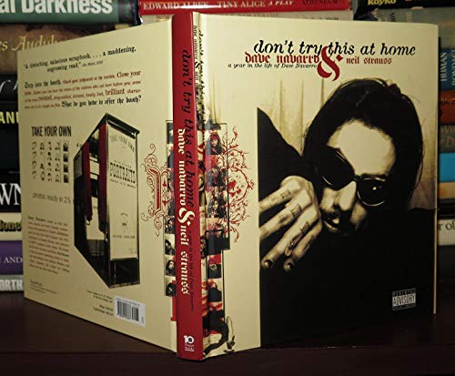 9780060393687: Don't Try This At Home: A Year In The Life Of Dave Navarro