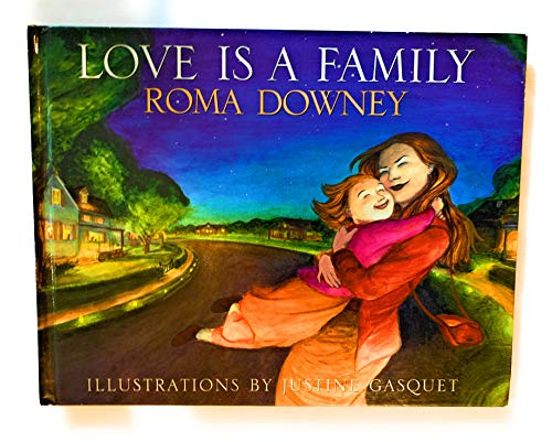 Love Is a Family (9780060393748) by Downey, Roma