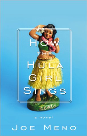 9780060394332: How the Hula Girl Sings: A Novel