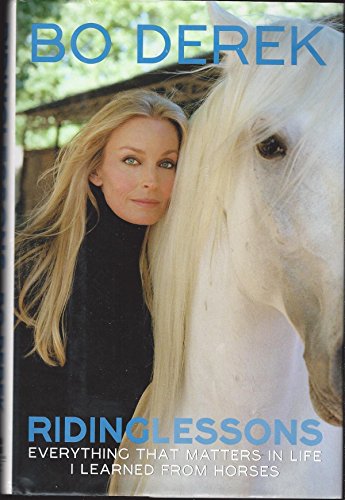 Stock image for Riding Lessons: Everything That Matters in Life I Learned from Horses for sale by Your Online Bookstore