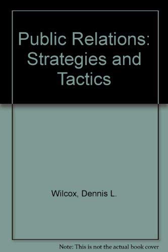Stock image for Public Relations: Strategies and Tactics for sale by HPB-Red