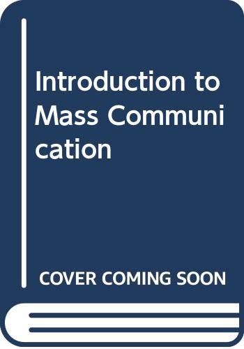 9780060401825: Introduction to Mass Communication