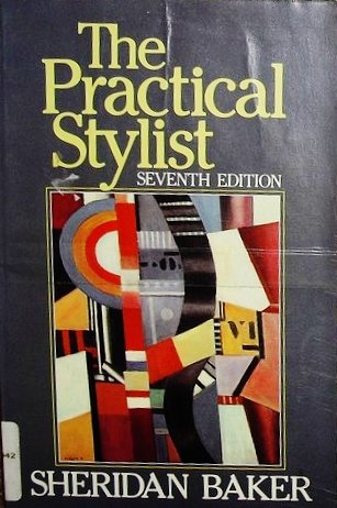 Stock image for The Practical Stylist,7th Edition for sale by SecondSale