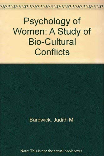 Beispielbild fr Psychology of Women: A Study of Bio-Cultural Conflicts zum Verkauf von Better World Books