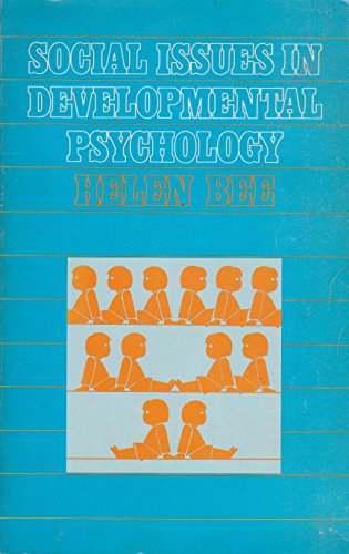 Social issues in developmental psychology (9780060405816) by Bee, Helen L
