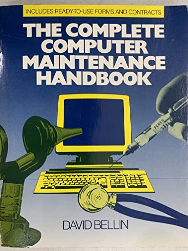 Beispielbild fr The Complete Computer Maintenance Handbook zum Verkauf von Wonder Book