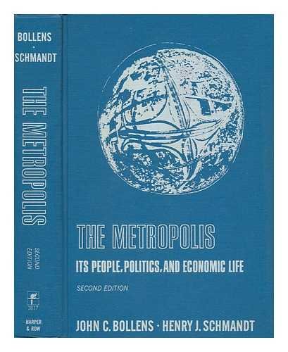 Imagen de archivo de The Metropolis : Its People, Politics and Economic Life a la venta por Better World Books