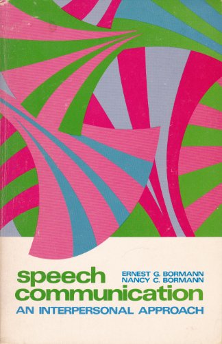 Imagen de archivo de Speech communication: An interpersonal approach a la venta por Redux Books