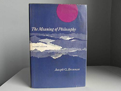 Stock image for Meaning of Philosophy for sale by Better World Books