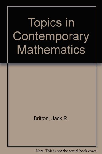 Beispielbild fr Topics in Contemporary Mathematics zum Verkauf von Better World Books